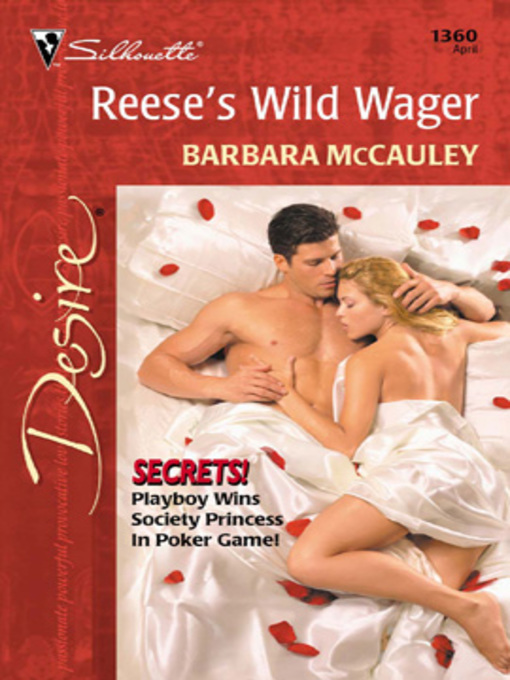 Title details for Reese's Wild Wager by Barbara McCauley - Available
